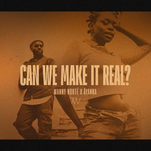 Can We Make It Real?