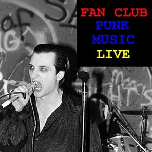 Fan Club Punk Music Live [Explicit]
