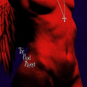 The Bad Angel - Single