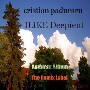 Ilike Deepient (Ambient Album)