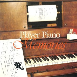 Player Piano Memories