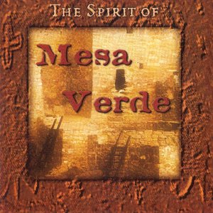 The Spirit of the Mesa Verde