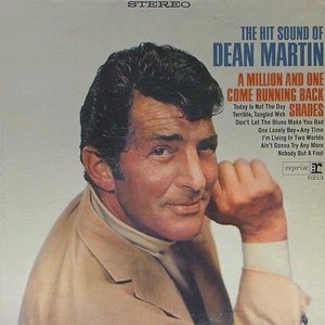 The Hit Sound Of Dean Martin