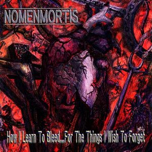 How I Learn To Bleed... For The Things I Wish To Forget