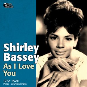 As I Love You (Philips and Columbia Singles 1958 -1960)