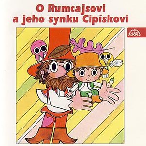 Čtvrtek: O Rumcajsovi a jeho synku Cipískovi