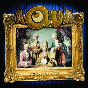 Aqua: Greatest Hits