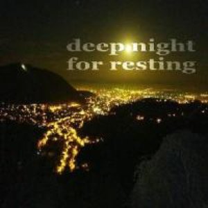 Deep Night For Resting