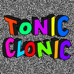 Tonic Clonic