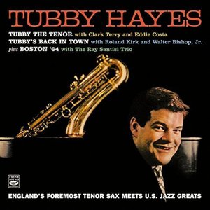 England's Foremost Tenor Sax Meets U.S. Jazz Greats