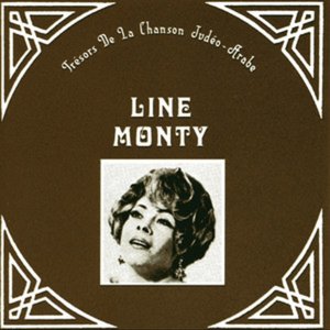 Immagine per 'Trésors de la chanson Judéo-Arabe, Line Monty'