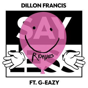 Say Less - Remixes
