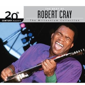 The Best of Robert Cray