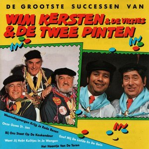 De grootste successen van Wim Kersten & De Twee pinten