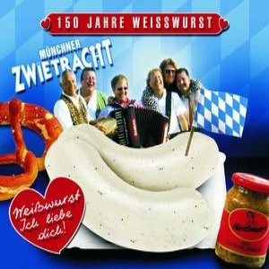 Weißwurst - ich liebe Dich!