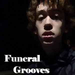 Funeral Grooves