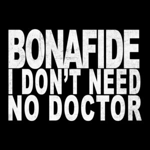 I Don't Need No Doctor