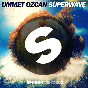 ummet ozcan - Superwave - Single - Zortam Music