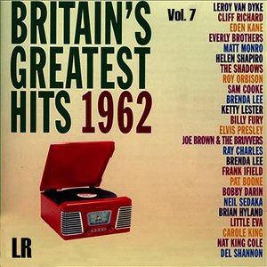 Britain's Greatest Hits 1962, Vol. 7