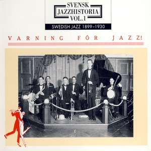 Swedish Jazz 1899-1930