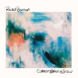 Common Nation Of Sorrow (Deluxe Edition)