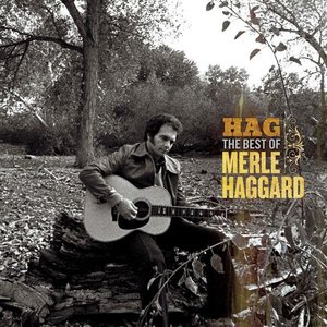 Hag - The Best of Merle Haggard