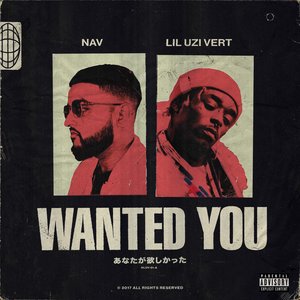 Wanted You (feat. Lil Uzi Vert) - Single