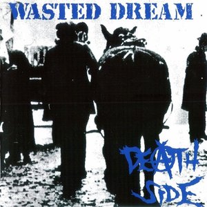 Wasted Dream