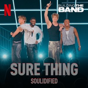 Sure Thing (from the Netflix Series "Building The Band") (Live)