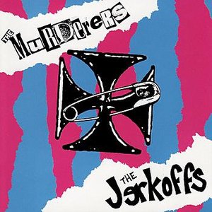 The Murderers and The Jerkoffs Split CD