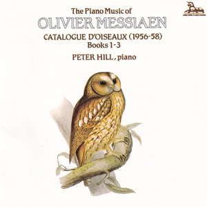 Olivier Messiaen: Catalogue d'Oiseaux Book 1-3