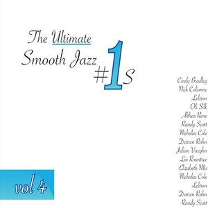 The Ultimate Smooth Jazz #1's, Vol. 4