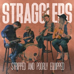 Stripped and Poorly Equipped - Single