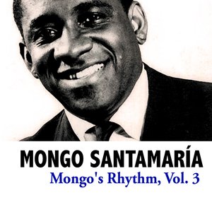 Mongo's Rhythm, Vol. 3