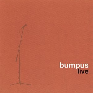 Bumpus Live