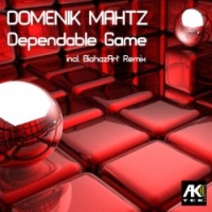 Image for 'Domenik Mahtz - Dependable Game'