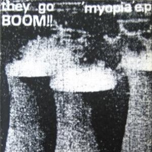 'Myopia' E.P