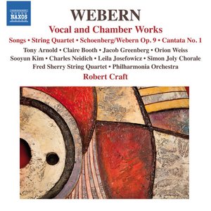 Image for 'Webern: Vocal & Chamber Works'