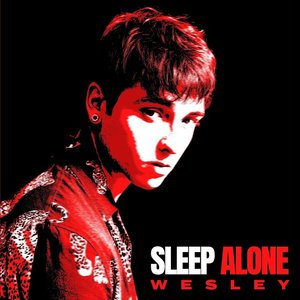 SLEEP ALONE