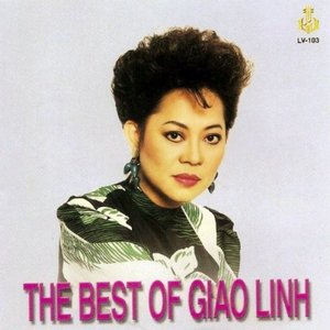 The Best Of Giao Linh