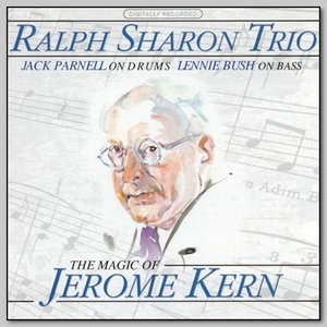 The Magic of Jerome Kern