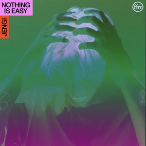 Nothing Is Easy EP