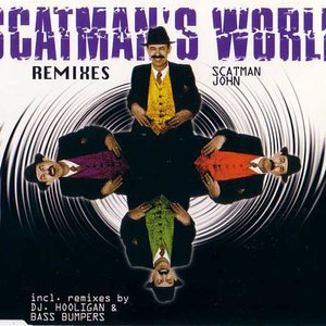 Scatman's World (remixes)
