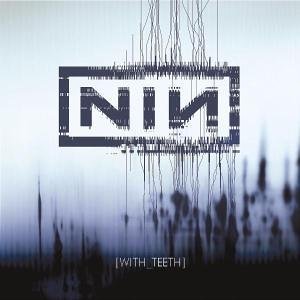 “With Teeth [Bonus Tracks]”的封面