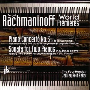 Rachmaninoff World Premieres