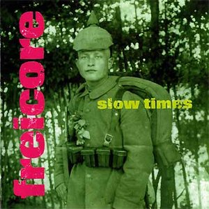 Slow Times