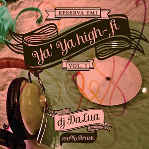 Ya'Ya High-fi Vol. 1