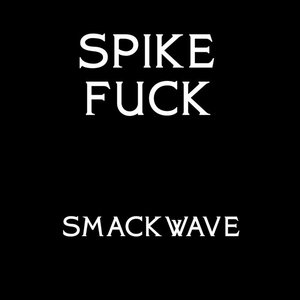 The Smackwave