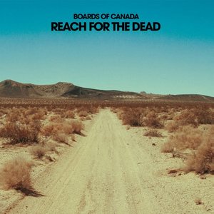 Reach For the Dead - Single