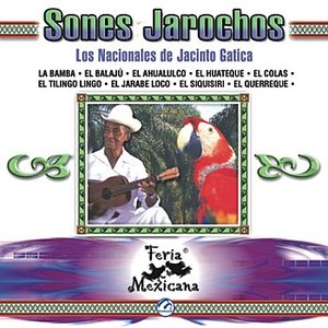 Sones Jarochos - Los Nacionales De Jacinto Gatica - Feria Mexicana